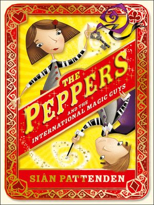 cover image of The Peppers and the International Magic Guys
